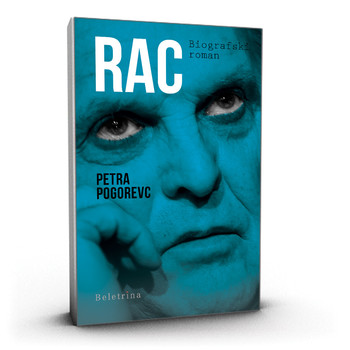Predstavitev monografije RAC, biografija Radka Poliča